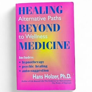 Healing Beyond Medicine Hypnotherapy Psychic Healing Vintage Book